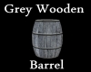 Grey Wooden Barrel