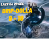 Drip- Dolla track 2