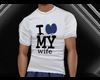 My wife Shirt