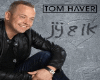 Tom Haver - Jij En Ik