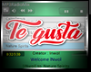 Te Gusta