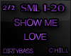 SML Show Me Love Chill 2