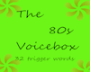 the 80s Voicebox