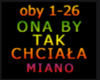 ONA BY TAK CHCIALA