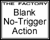 TF Blank Action