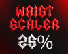 A. Waist Scaler 25%