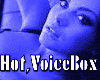 Hot VoiceBox / Female VB