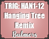 B. Hanging Tree Remix