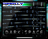 Dark Space ZIE