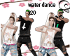 water dance x20