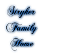Stryker Family  home 