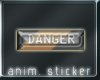 CH3 - DANGER ANIMSTICKER