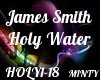 James Smith Holy Water