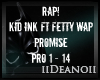 Kid Ink - Promise