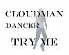 Cloudman Dancer