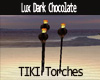 LUX Torch Dark Chocolate