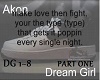 Akon Dream Girl PT1