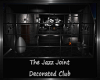 The Jazz Joint Decorated