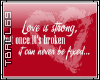 Love is strong sticker