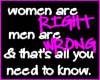 Women are right...