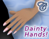 Dainty Hands (F/Polish)