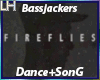 Bassjackers-Fireflies|DS