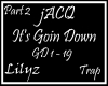 jACQ - It's Goin Down