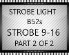 STROBE LIGHT B52S PT2