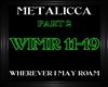 Metallica~Wherever Part2