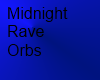 Midnight Rave Orbs