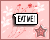 Eat Me