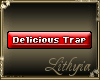 {Liy} Delicious Trap