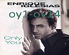 *RF*EnriqueI-OnlyYou