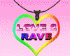 Love To Rave Necklace