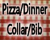Pizza Bib/Collar