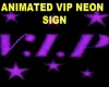 (J) Neon V.I.P Sign