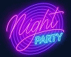 Party Night Neon Sign