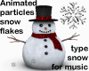 particles snowman FURNI