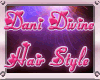 Dani Divine Hayr Style