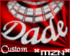 *MzN* Custom *Dade*