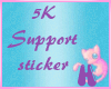 MEW Support me 5k