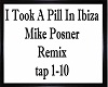 I Took A Pill In Ibiza