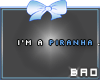 B*Piranha