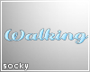 Walking Sign Blue