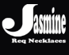 ^ Je Jasmine Req Neck