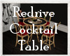 Redrive Cocktail Tables