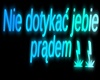 Nie dotykac | Order