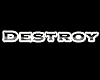 [B Destroy|PACK