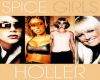 Spice Girls - Holler