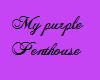 My Purple Penthouse-Fifi